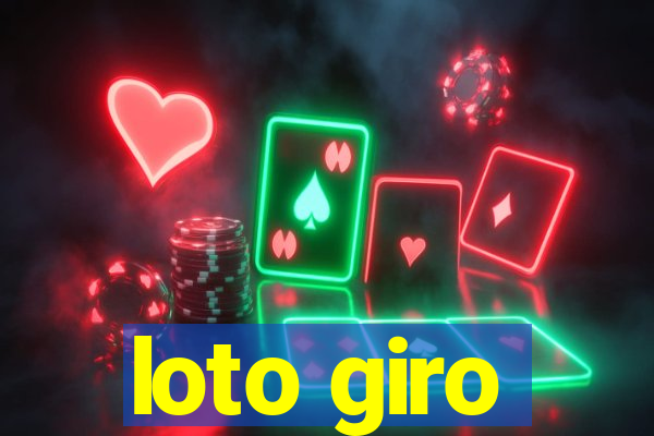 loto giro